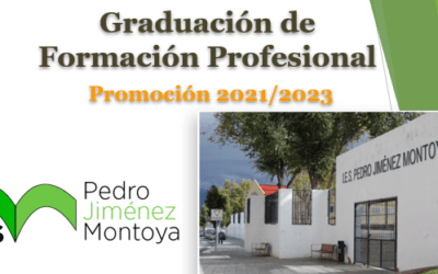 GRADUACIÓN F.P. I.E.S. PEDRO JIMÉNEZ MONTOYA