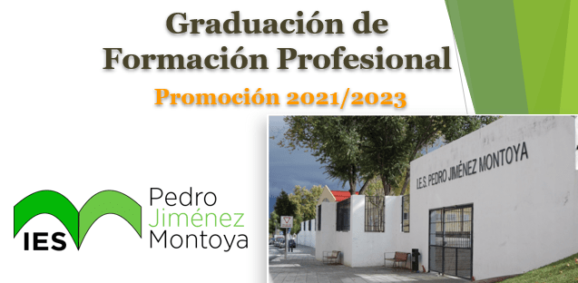 GRADUACIÓN F.P. I.E.S. PEDRO JIMÉNEZ MONTOYA